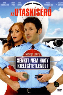 Az utaskísérő - Senkit nem hagy kielégítetlenül!