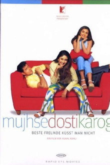 Mujhse Dosti Karoge - Beste Freunde küsst man nicht!