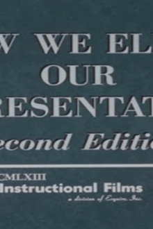 How We Elect Our Representatives (Second Edition)