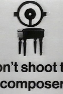 Don’t Shoot the Composer