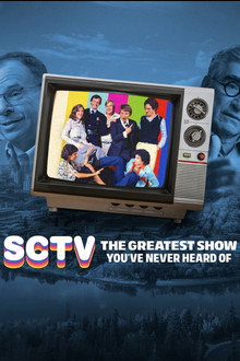 SCTV: The Greatest Show You've Never Heard Of
