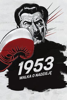 1953. Walka o nadzieję
