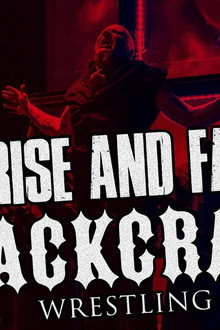 The Rise and Fall of Blackcraft Wrestling