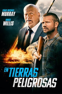 En tierras peligrosas