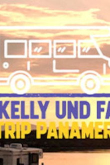 Joey Kelly und Familie: Roadtrip Panamericana