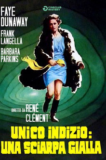 Unico indizio: una sciarpa gialla