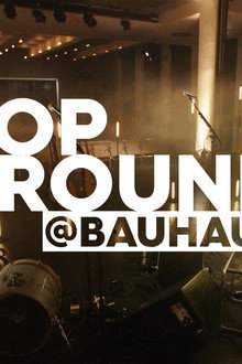 Pop Around @ Bauhaus