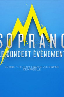 Soprano - L'Everest - Live à l'Orange Vélodrome