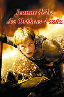 Jeanne d'Arc - Az Orléans-i szűz