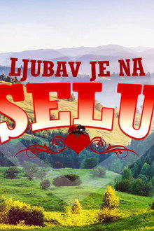 Ljubav je na selu