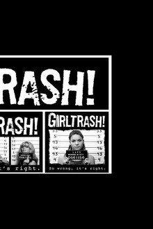 Girltrash!