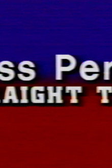 Ross Perot: Straight Talk