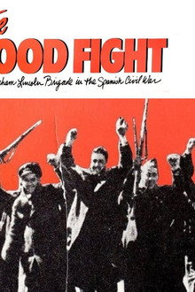 The Good Fight: The Abraham Lincoln Brigade in the Spanish Civil War