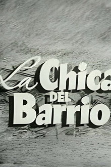 La chica del barrio