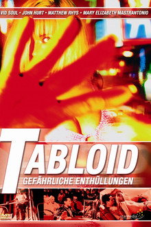 Tabloid - Gefährliche Enthüllungen