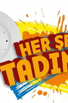Her Şey Tadında