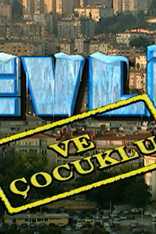 Evli ve Çocuklu