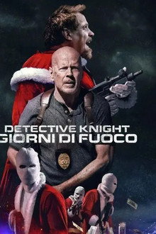 Detective Knight - Giorni di fuoco