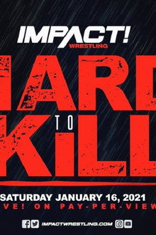IMPACT Wrestling: Hard to Kill 2021