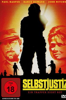Selbstjustiz - Ein Trapper sieht rot