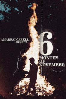 6 Months of November