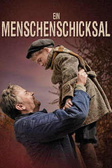 Ein Menschenschicksal
