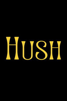 Hush
