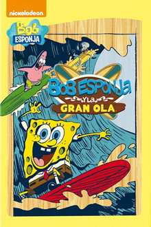 Bob Esponja y la Gran Ola