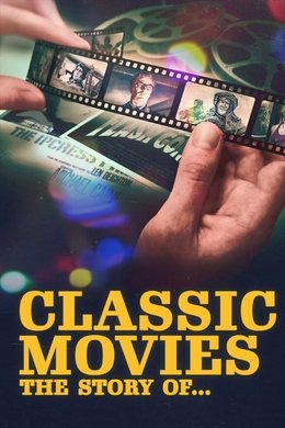 Classic Movies: The Story Of season poster