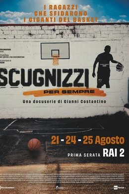 Scugnizzi forever season poster