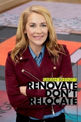 Sarah Beeny's Renovate Don't Relocate season poster