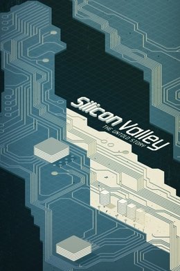Silicon Valley: The Untold Story season poster