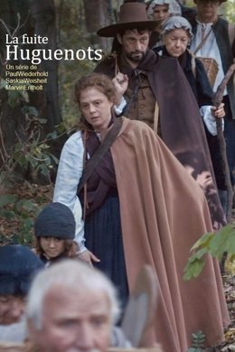 La fuite des huguenots season poster