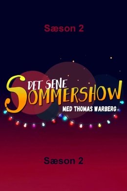 Det sene sommershow season poster