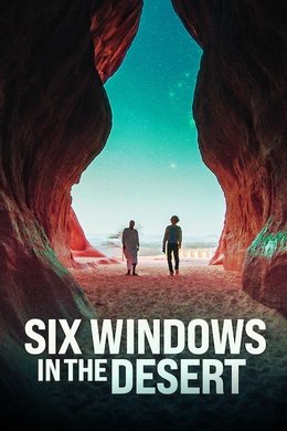 Six Windows in the Desert season poster