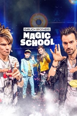 Die Ehrlich Brothers Magic School season poster