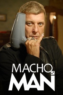 Macho Man season poster