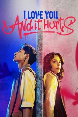 I Love You, and It Hurts season poster