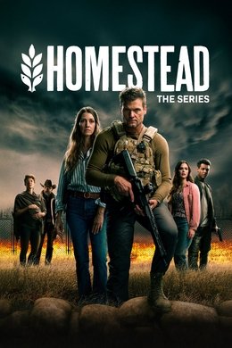 Homestead: The Series season poster