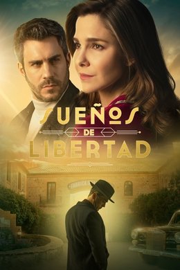 Dreams of Liberty season poster