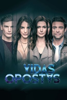 Vidas Opostas season poster