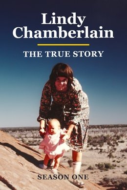 Lindy Chamberlain: The True Story season poster