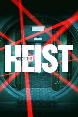 Inside the Heist season poster