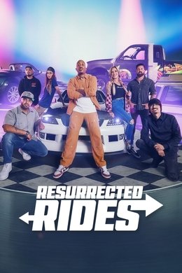 Resurrected Rides season poster