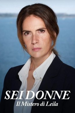 Sei donne - Il mistero di Leila season poster