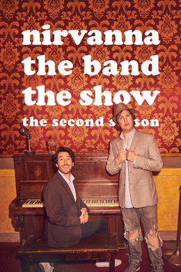 Nirvanna the Band the Show season poster