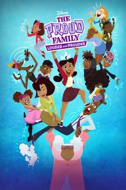 The Proud Family: Louder and Prouder season poster