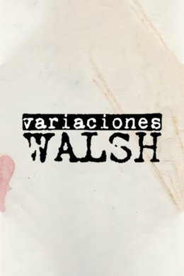 Variaciones Walsh season poster