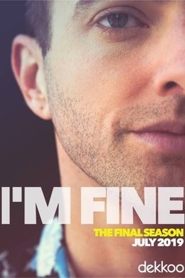 I'm Fine season poster