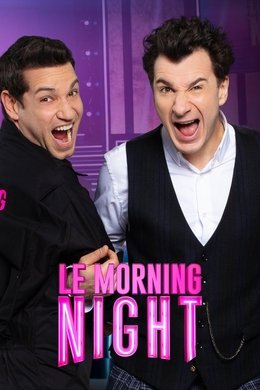 Le Morning Night season poster